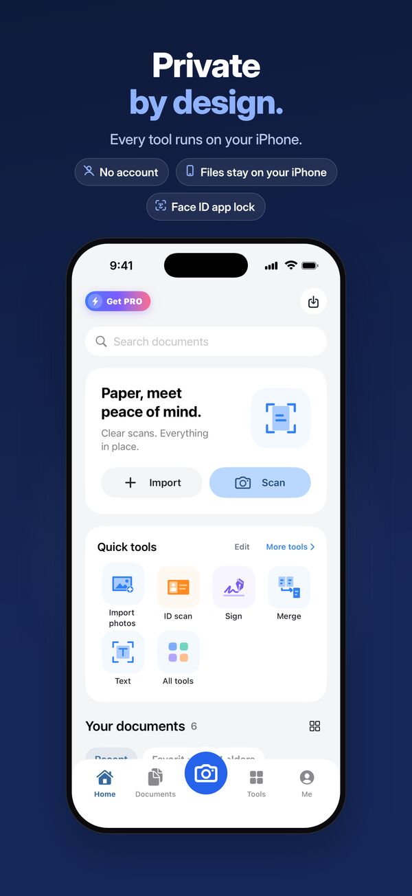 Private by design: no account, everything on device